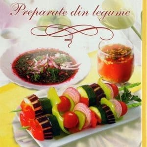 Retete. Preparate din legume