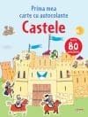Castele. Prima mea carte cu autocolante