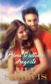 Prima si ultima dragoste