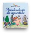 Volumul 30. Primele mele povesti. Hainele cele noi ale imparatului