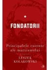 Principalele curente ale marxismului, vol. I. Fondatorii