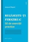 Regaseste-ti fericirea