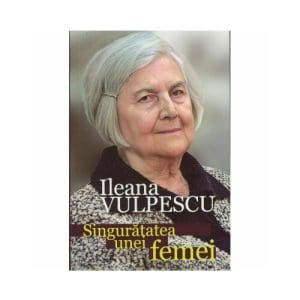 Singuratatea unei femei. Arta Conversatiei, Vol. 2
