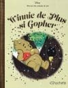 Disney. Winnie de Plus si Gopher