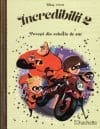 Disney. Incredibilii 2