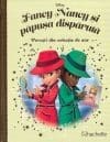 Disney. Fancy Nancy si papusa disparuta