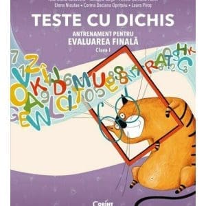TESTE CU DICHIS. Antrenament pentru EVALUAREA NATIONALĂ – Clasa a I-a