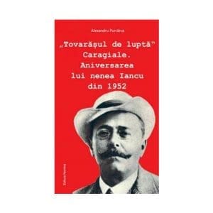 Tovarasul de lupta Caragiale