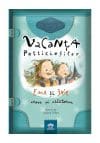 Vacanta pofticiosilor. Ema si Eric cresc si calatoresc