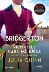Bridgerton. Vicontele care ma iubea. Povestea lui Anthony. Vol. 2